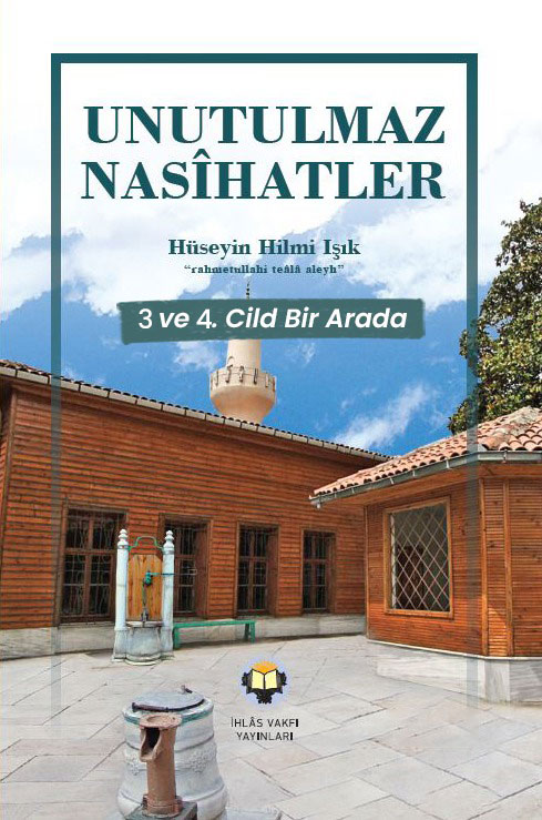 Unutulmaz Nasihatlar 3-4.CİLD SET